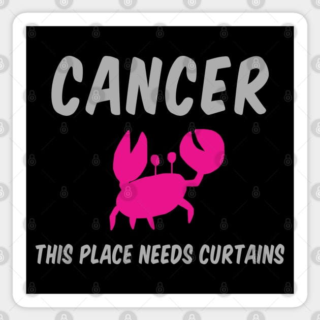 Cancer: This Place Needs Curtains Sticker by alienfolklore